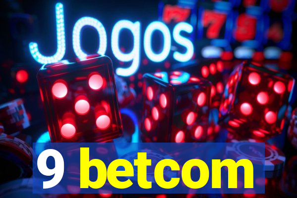 9 betcom